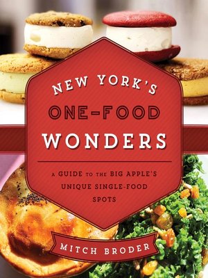cover image of New York's One-Food Wonders